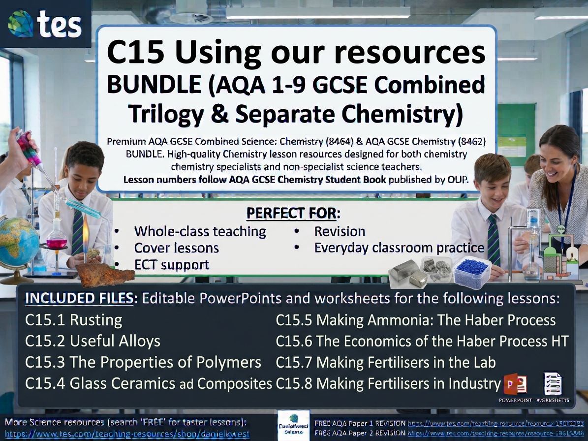 C15 Using our resources BUNDLE (AQA 1-9 GCSE Combined Trilogy & Separate Chemistry)