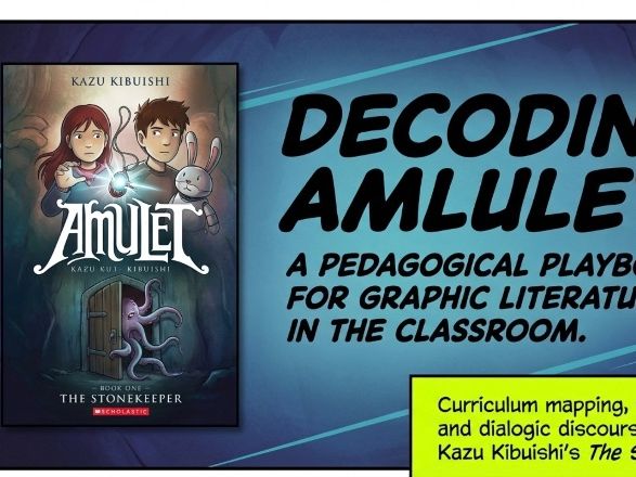 Amulet Book 1 Year 7–8 English Unit: Fantasy Graphic Novel Study + Visual