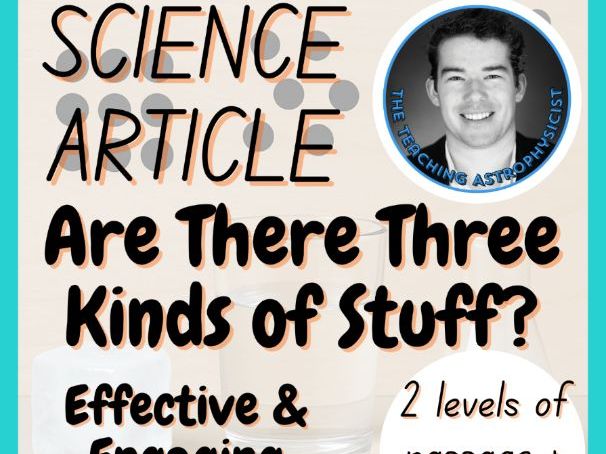 Are There Three Kinds of Stuff? | Reading Comprehension 2 Passage & Questions