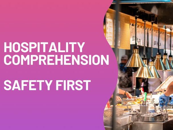 Update Hospitality Knowledge: Safety First Comprehension