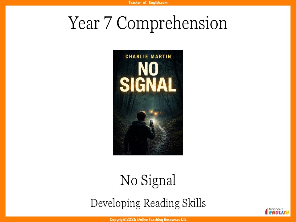 Year 7 Reading Comprehension - No Signal