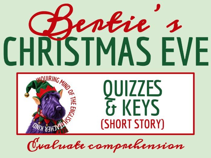 "Bertie's Christmas Eve" by Saki Quiz and Answer Key | Holiday Reading Comprehension Questions