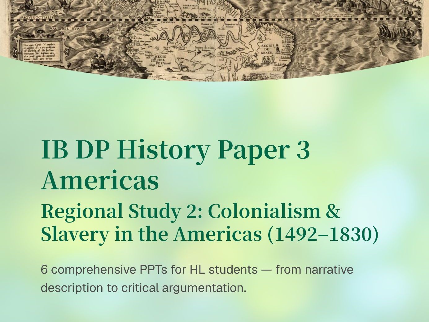 IB History Paper 3: Colonialism & Slavery in the Americas (1492-1830) PPT Bundle