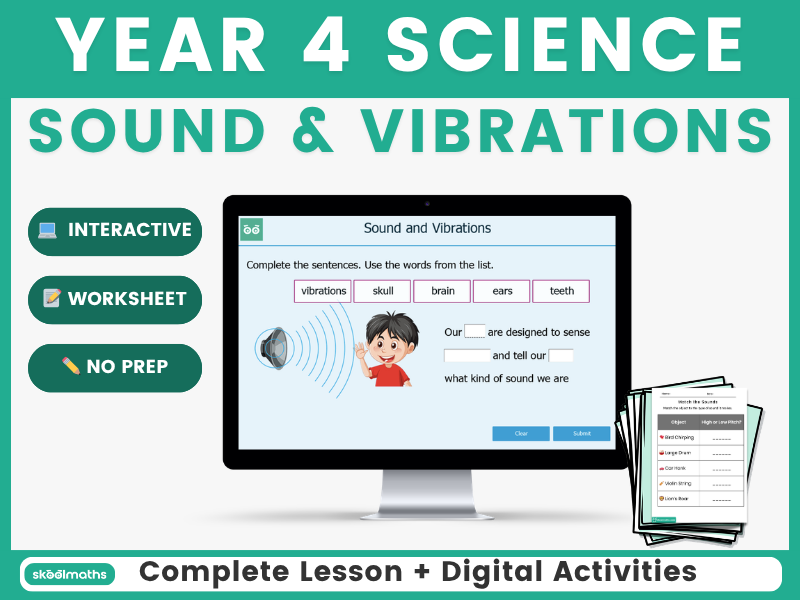 Year 4 Sound & Vibrations – Complete Lesson + Digital Activities + Worksheets (KS2 Science)