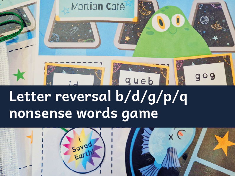 Letter reversal b / d / p / g / q nonsense words game