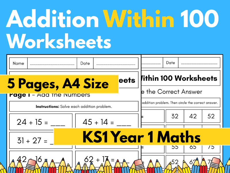 Addition Within 100 Worksheets | KS1 Year 1 Maths