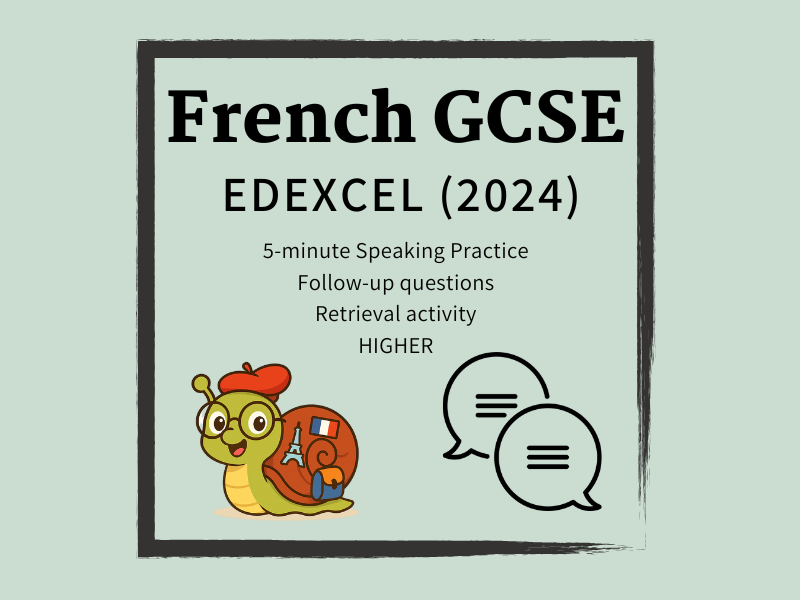KS4 French GCSE (2024) Edexcel Higher 5-minute Speaking Practice