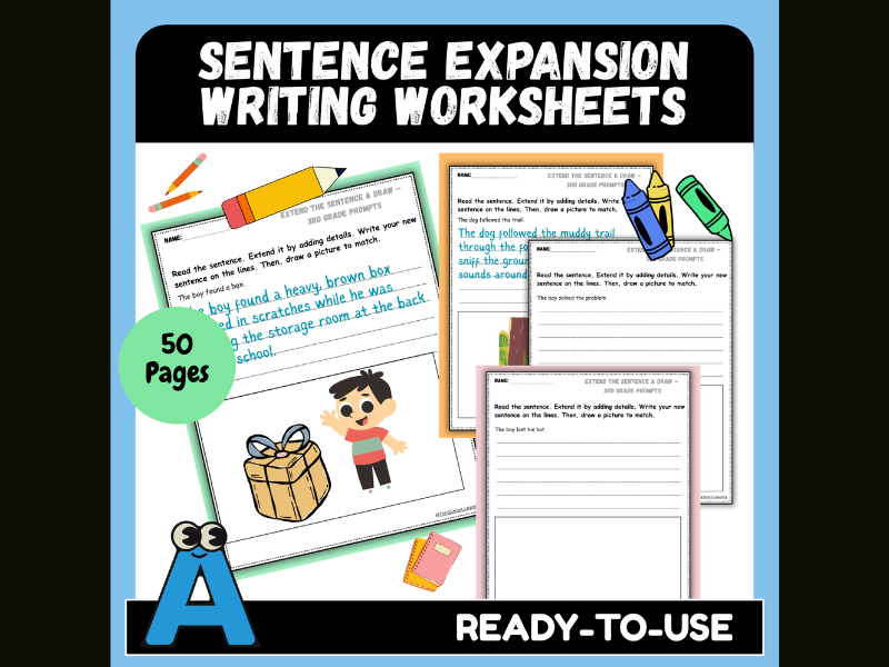Sentence Expansion Writing Worksheets | Extend the Sentence & Draw | 3rd Grade