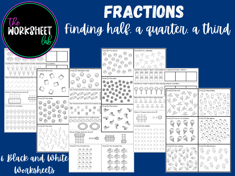 Fractions - Finding half, a quarter and a third Worksheets in Black and White