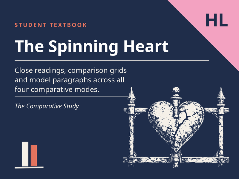 The Spinning Heart  - Student Textbook for the Comparative Study (HL)