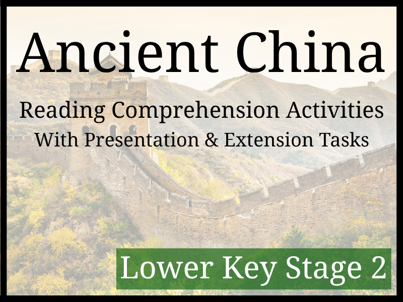 Ancient China Reading Comprehension Activities | Year 3 & Year 4 | LKS2
