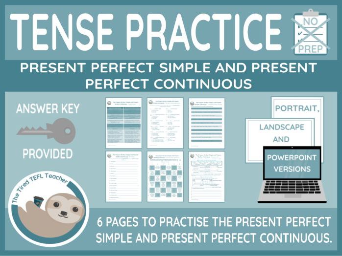 ESL Present Perfect Simple and Present Perfect Continuous Worksheets (PPT Version Included)