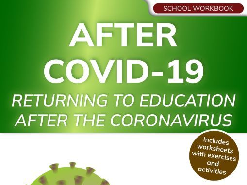 After COVID-19 — Returning to Education After the Coronavirus (school workbook)