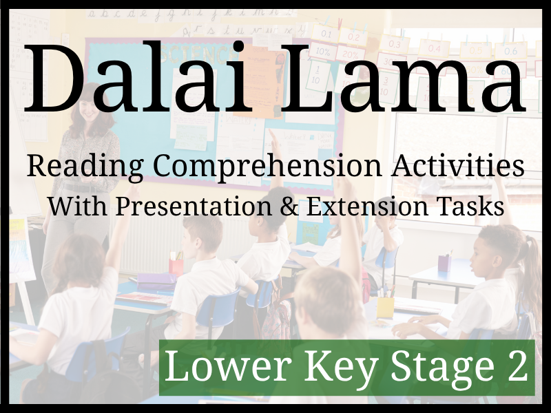 Dalai Lama Reading Comprehension Activities | Year 3 & Year 4 | LKS2