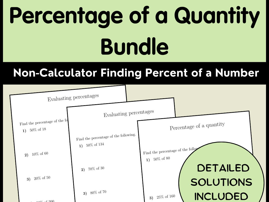 Percentage of a Quantity Bundle | Non-Calculator Finding Percent of a Number