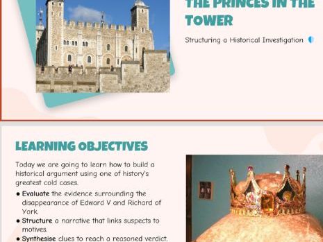History KS3/4 End of year mystery of the missing princes 1483 Richard III editable ppt