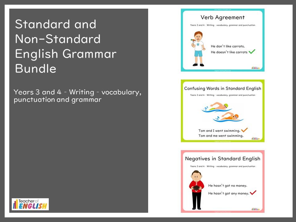 Standard and Non-Standard English Bundle - Years 3 and 4 Grammar