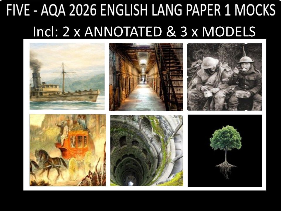 FIVE - AQA PAPER 1 | 2026 FULL MOCKS | ANNOTATED | MODELS
