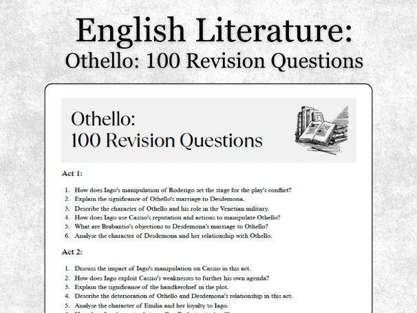 Othello: 100 Revision Questions for A-level and GCSE
