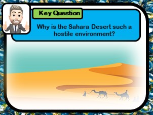 The Sahara, Hostile environments, Investigating Africa's physical landscapes