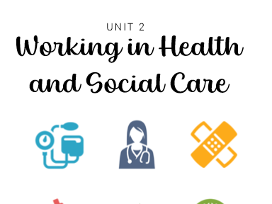 Working in Health and Social Care