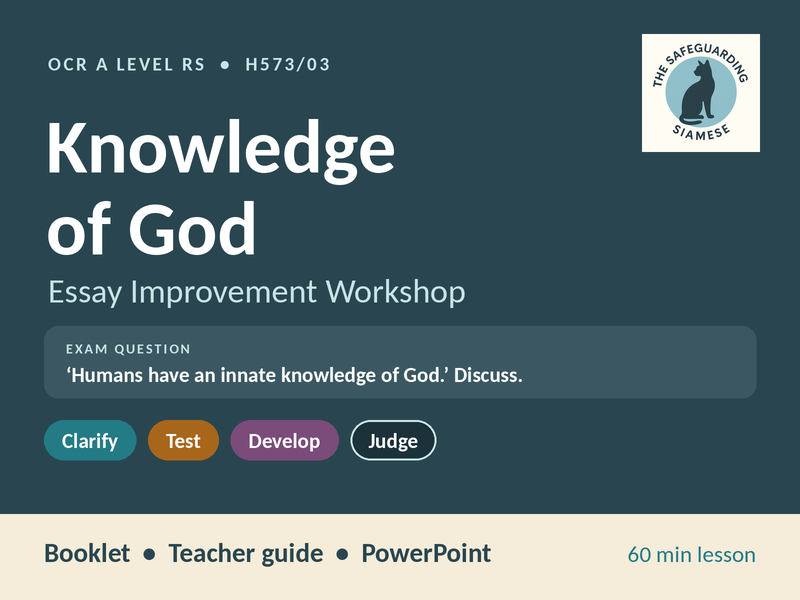 Innate Knowledge of God: Essay Improvement Workshop | OCR A Level RS H573/03 | Includes PowerPoint