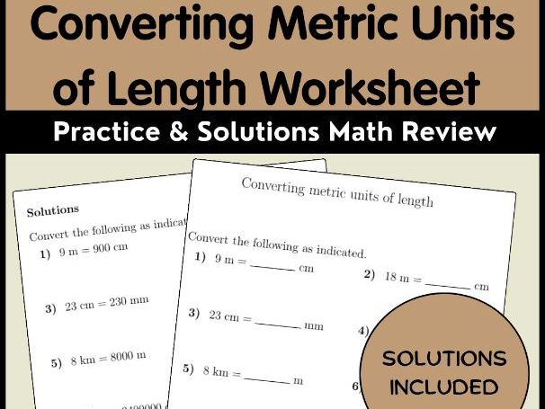 Converting Metric Units of Length Worksheet Practice & Solutions Math Review