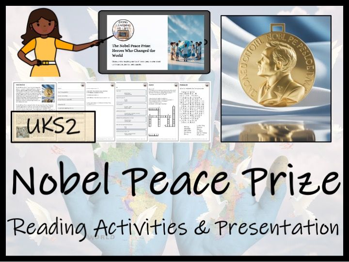 Nobel Peace Prize Reading Comprehension Activities | Year 5 or Year 6