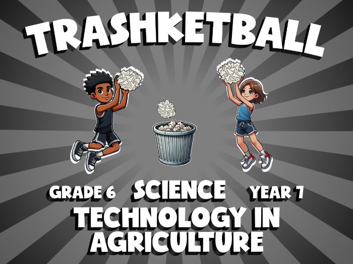 Technology in Agriculture TRASHKETBALL Science Game | No-Prep Year 7 Review Activity