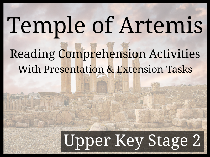Temple of Artemis Reading Comprehension Activities | Year 5 & Year 6 | UKS2