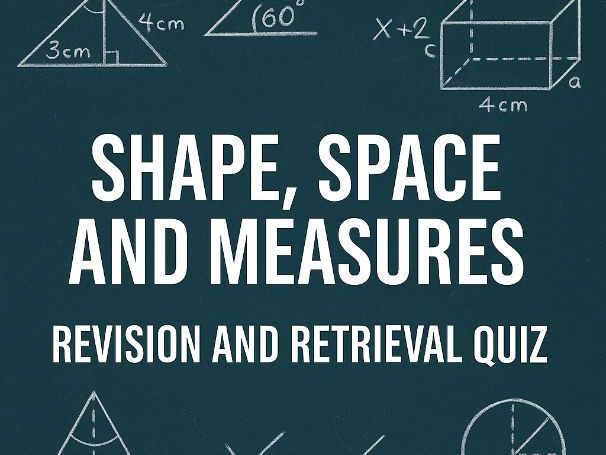 GCSE Maths Foundation – Topic 8: Shape, Space, and Measures Revision and Retrieval Quiz