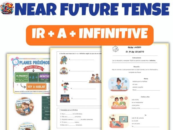 Spanish Near Future Tense Worksheets | Ir a + Infinitive (Futuro Próximo)| A1-A2