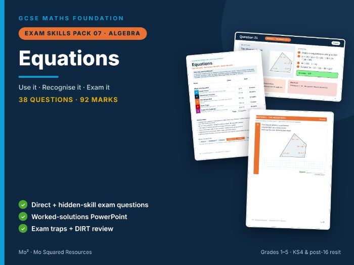 Exam Skills Pack 07: Equations – GCSE Maths Foundation