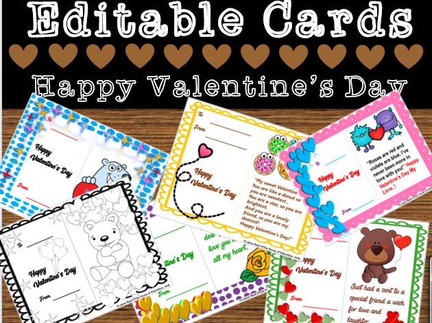 Editable Valentine Cards (By The House Of Education )