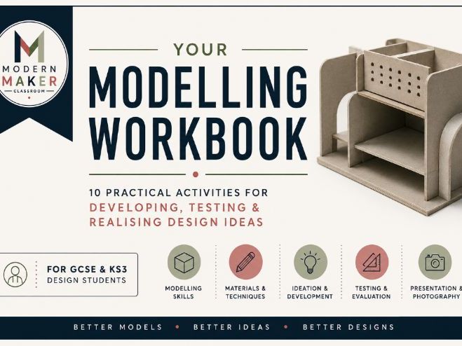 Your Modelling Workbook 10 Practical Activities for Developing, Testing & Realising Design Ideas