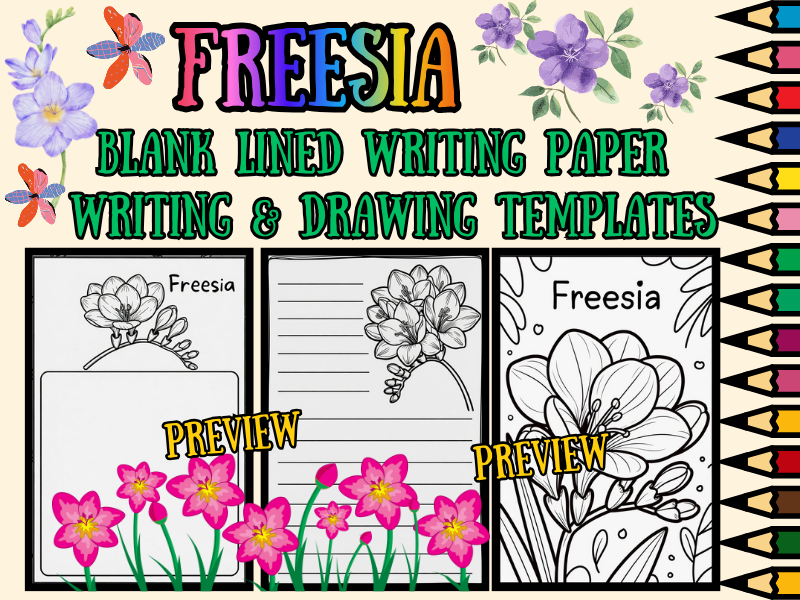 Freesia Flower Coloring Pages & Blank Lined Writing Paper Templates | NO PREP