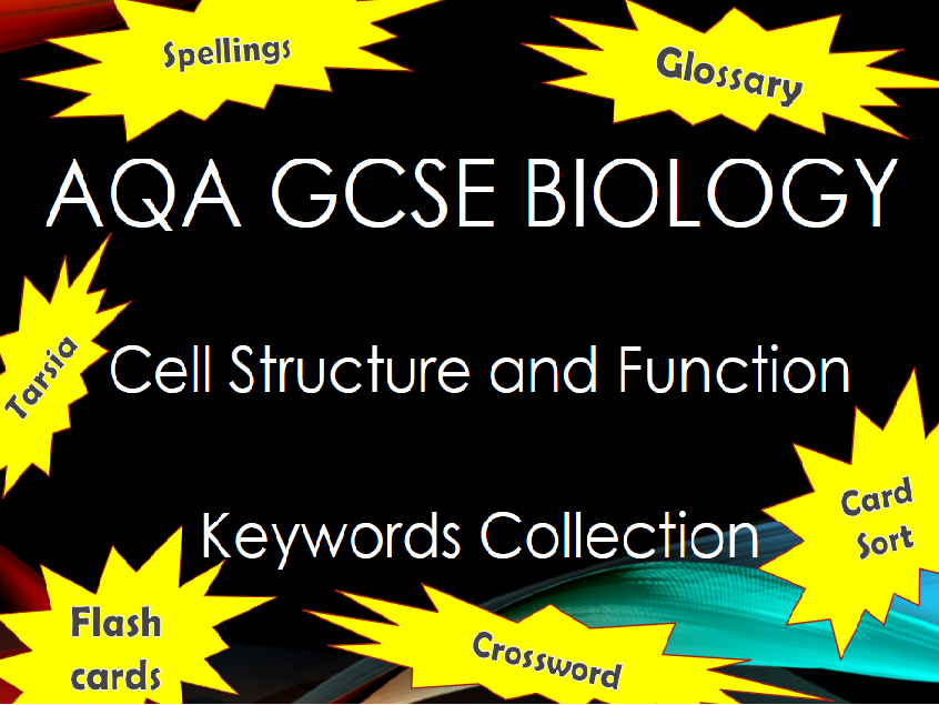 AQA GCSE Biology  - B1 - Cell Structure and Transport Keyword Collection