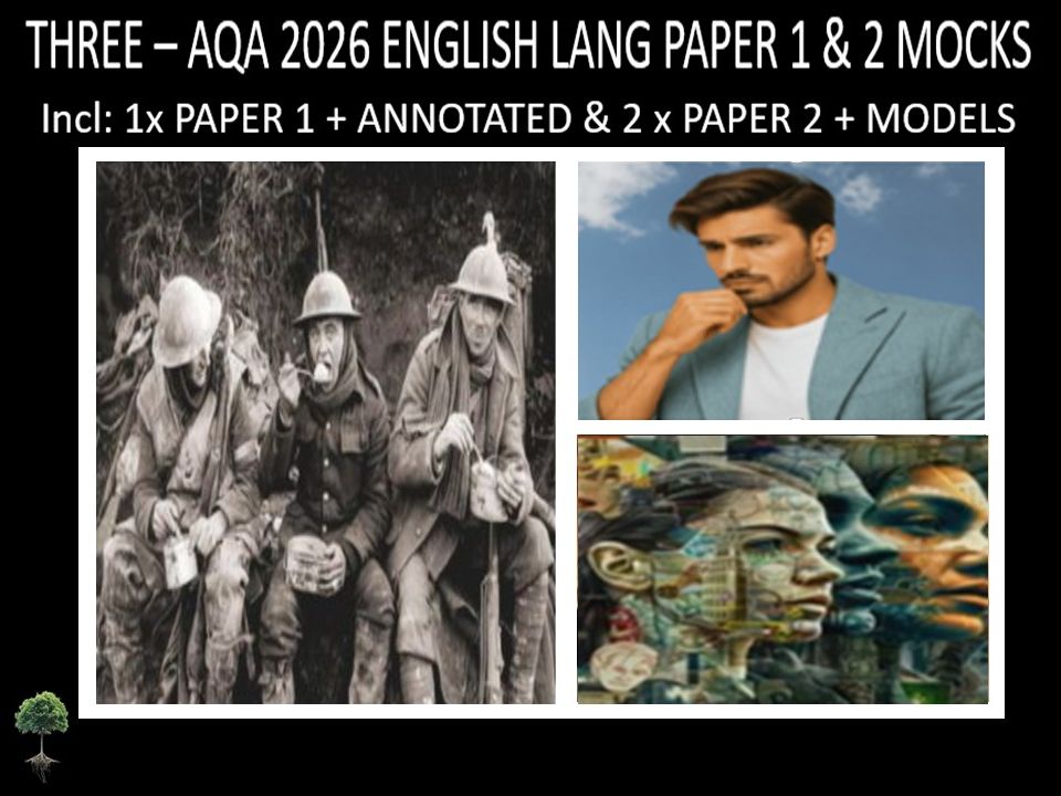 THREE  - AQA PAPER 1 & 2 | 2026 FULL MOCKS | ANNOTATED | MODELS