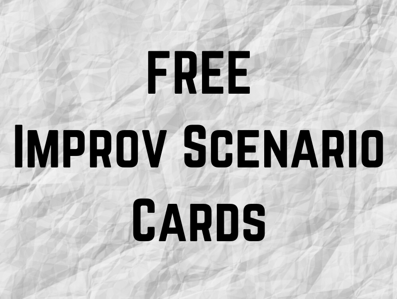 Free Improvisation Scenario Cards