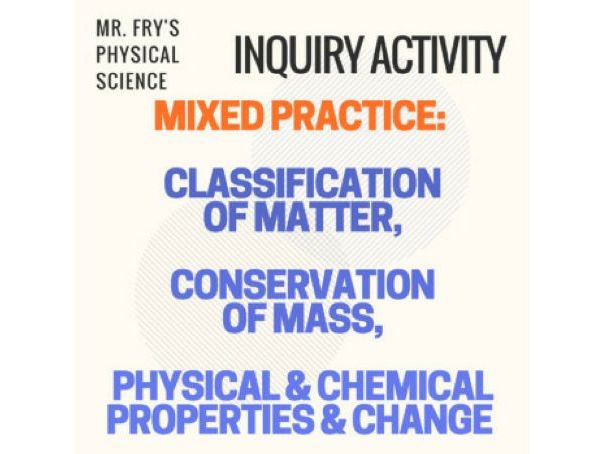 Classification of Matter & Conservation of Mass Practice