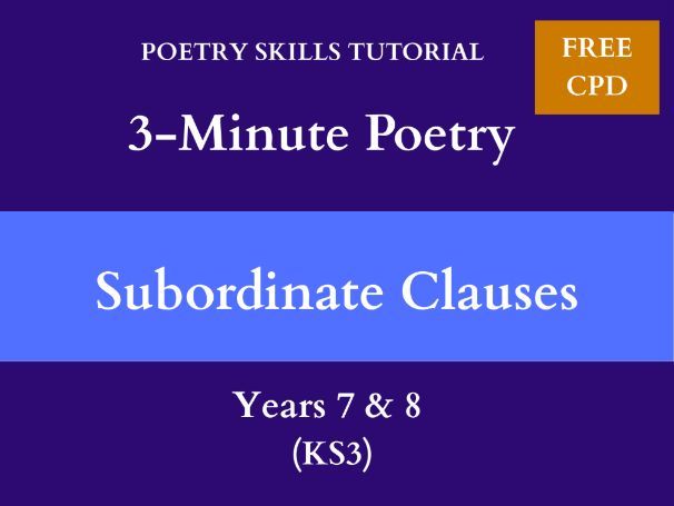 Subordinate Clauses | 3-Minute Poetry | Years 7 & 8 (KS3)