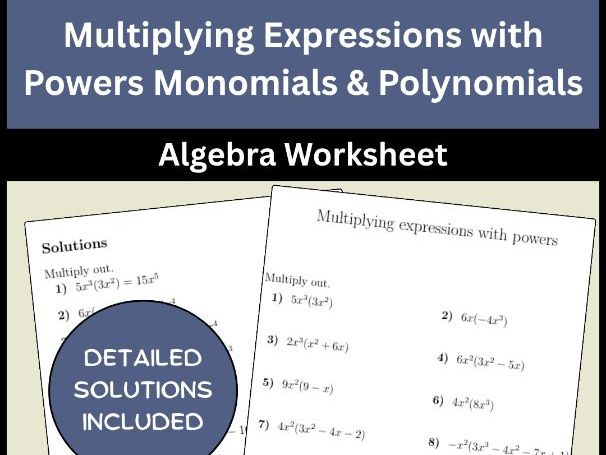 Multiplying Expressions with Powers Monomials & Polynomials Algebra Worksheet
