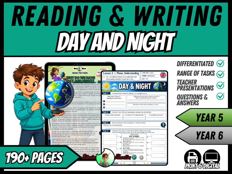 Day and Night | Reading Comprehension & Explanation Writing Bundle | Year 5/6
