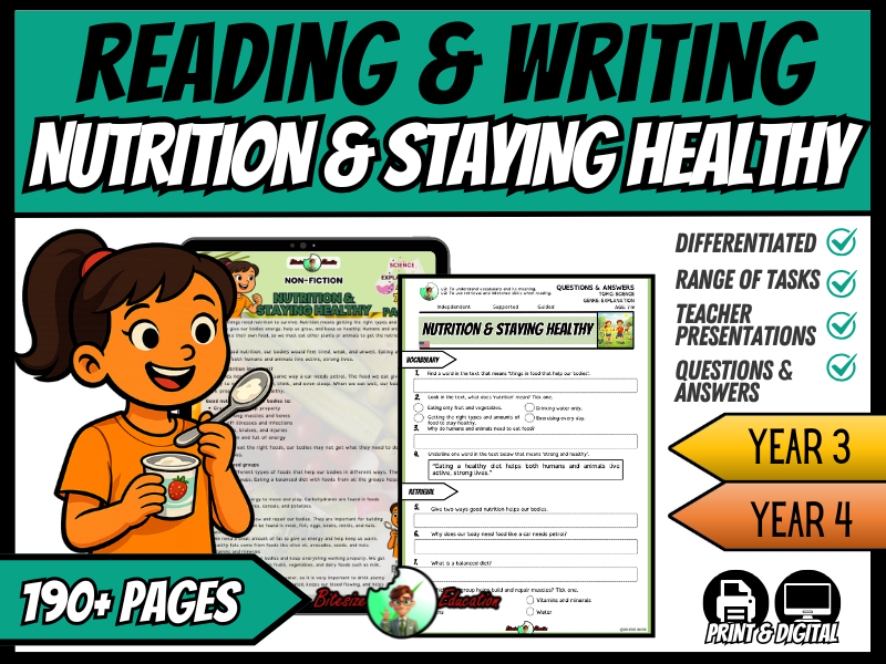 All About Nutrition | Reading and Writing Bundle | Year 3/4