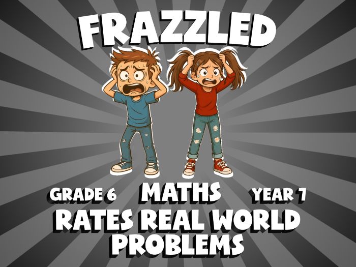 Rates Real World Problems FRAZZLED Maths Game | No-Prep Year 7 Review Activity