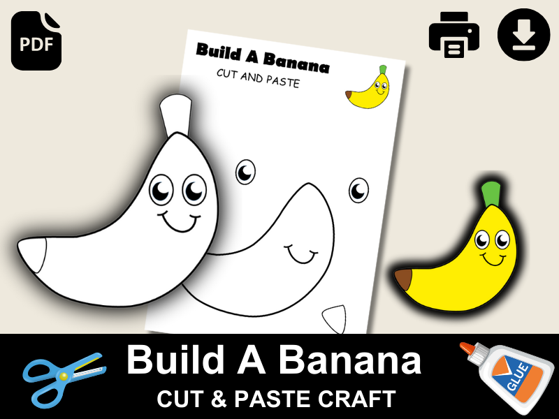 Banana Craft Activities for Kids | Printable Cut and Glue Fruit Coloring Page PD