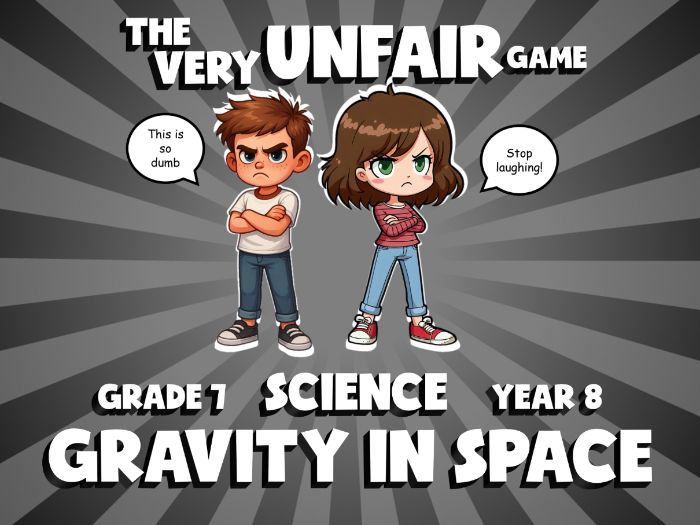 Gravity in Space VERY UNFAIR GAME | No-Prep Year 8 Science Review Activity