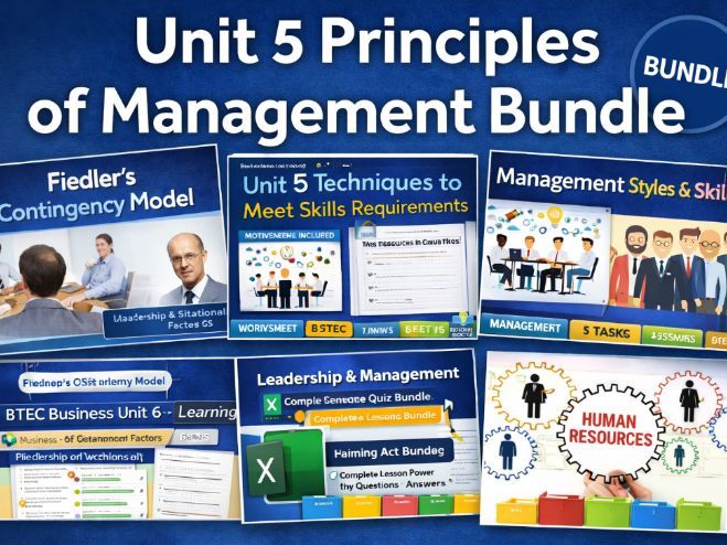 Unit 6 Principles of Management Bundle (BTEC Business)