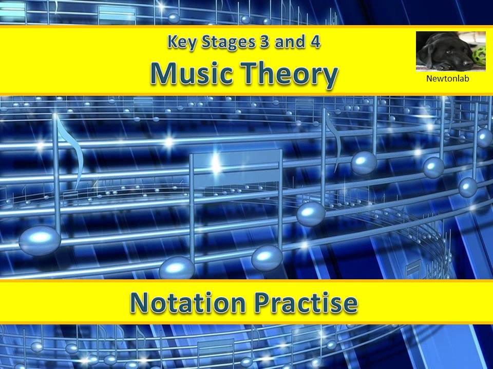 Music Notation PractiseTreble and Bass Clefs Key Stages 3 and 4