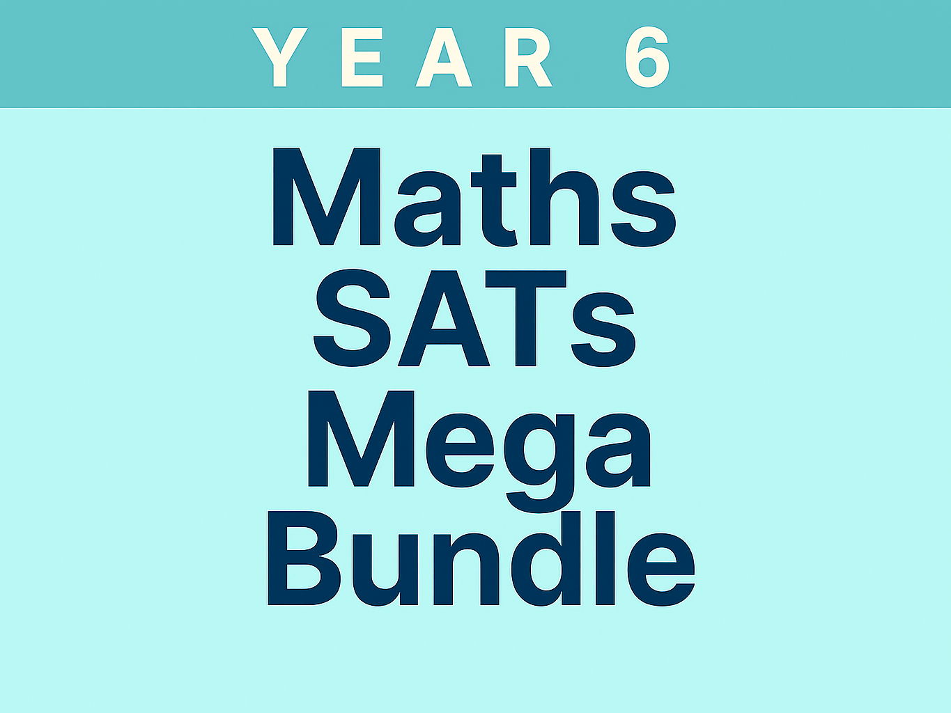 Year 6 SATs Maths MEGA Bundle | KS2 | 20 Arithmetic Papers | 15 Reasoning Topics | 100 Starters | 100+ Resources